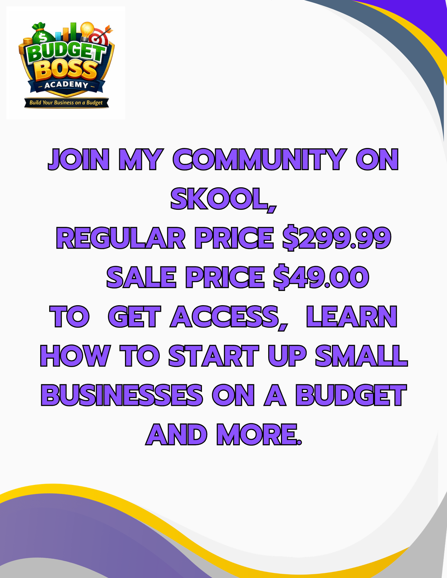 Budget Boss Academy | Skool Community | Link to Join | Use a Good Email to get your Download |